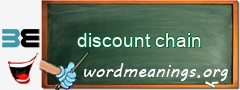 WordMeaning blackboard for discount chain